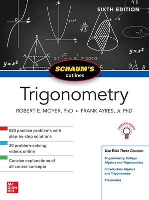 Schaum's Outline of Trigonometry by Moyer, Robert E.