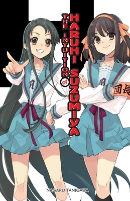 The Intuition of Haruhi Suzumiya (Light Novel) by Tanigawa, Nagaru