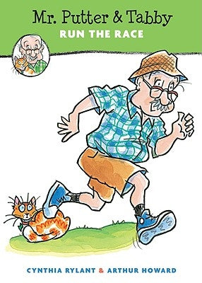 Mr. Putter & Tabby Run the Race by Rylant, Cynthia