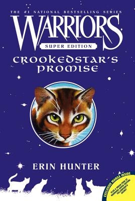 Warriors Super Edition: Crookedstar's Promise by Hunter, Erin