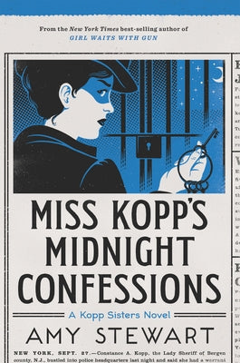 Miss Kopp's Midnight Confessions, Volume 3 by Stewart, Amy