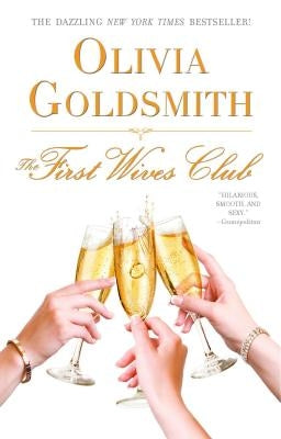 The First Wives Club by Goldsmith, Olivia