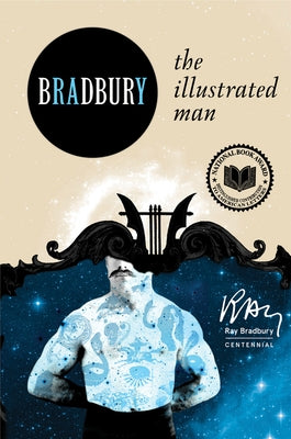 The Illustrated Man by Bradbury, Ray D.