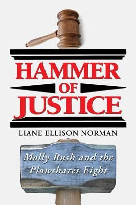 Hammer of Justice by Norman, Liane Ellison