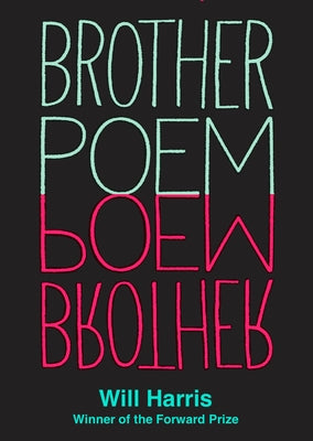 Brother Poem by Harris, Will