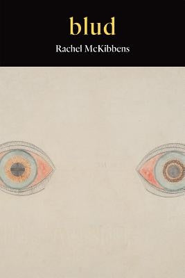 Blud by McKibbens, Rachel