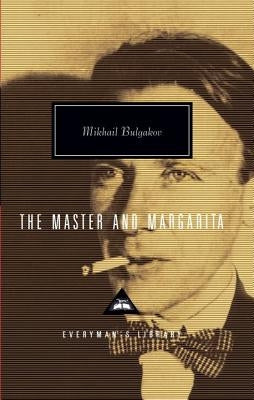 The Master and Margarita by Bulgakov, Mikhail