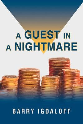 A Guest in a Nightmare by Igdaloff, Barry