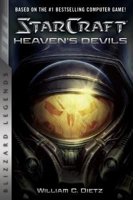 Starcraft II: Heaven's Devils by Dietz, William C.