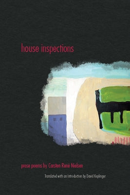 House Inspections by Nielsen, Carsten Ren&#233;