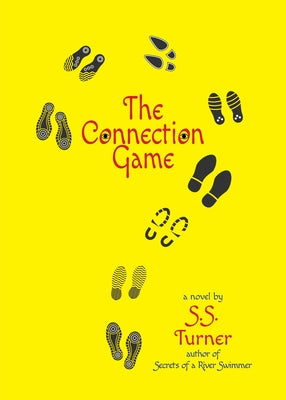The Connection Game by Turner, S. S.