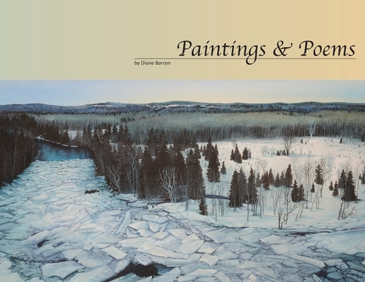 Paintings & Poems by Barron, Diane