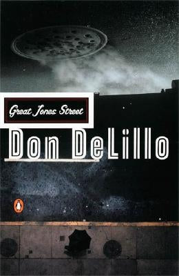 Great Jones Street by Delillo, Don