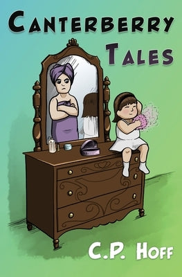 Canterberry Tales by Hoff, C. P.