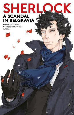 Sherlock: A Scandal in Belgravia Part One by Jay