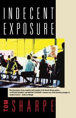 Indecent Exposure by Sharpe, Tom