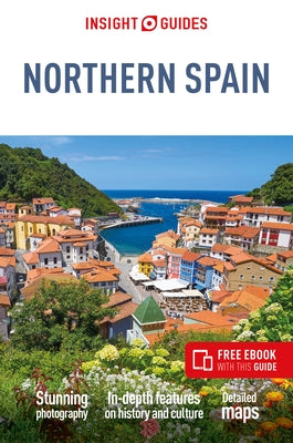 Insight Guides Northern Spain (Travel Guide with Free Ebook) by Guides, Rough