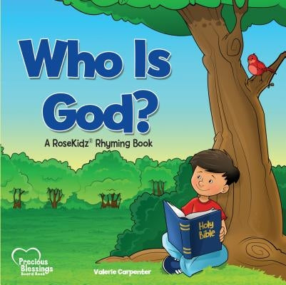 Kidz: Who Is God? Board Book by Carpenter, Valerie