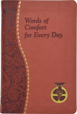 Words of Comfort for Every Day by Sullivan, Joseph T.