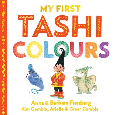 My First Tashi Colours by Fienberg, Anna