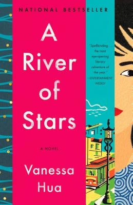 A River of Stars by Hua, Vanessa