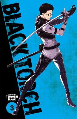 Black Torch, Vol. 3, Volume 3 by Takaki, Tsuyoshi