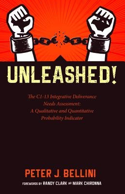 Unleashed by Bellini, Peter J.