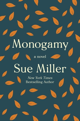 Monogamy by Miller, Sue