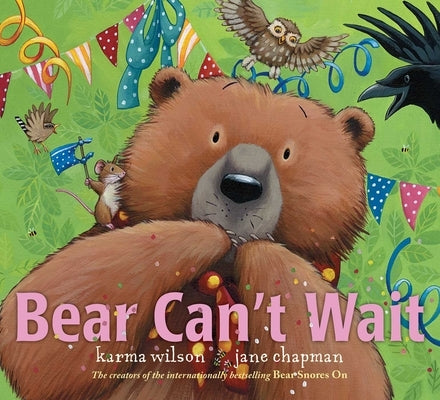 Bear Can't Wait by Wilson, Karma