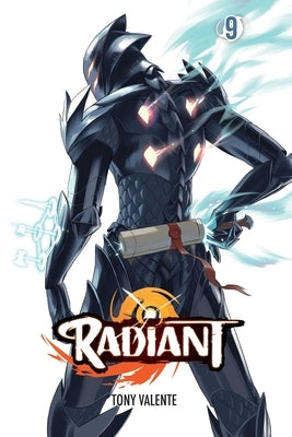Radiant, Vol. 9, Volume 9 by Valente, Tony