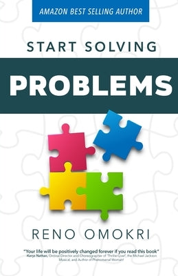Start Solving Problems by Omokri