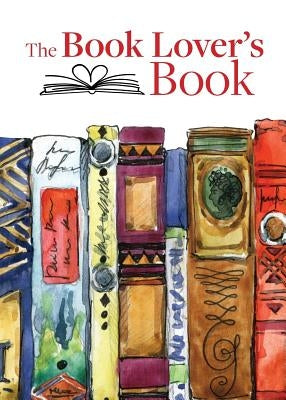 The Book Lover's Book by Reynolds, Kim