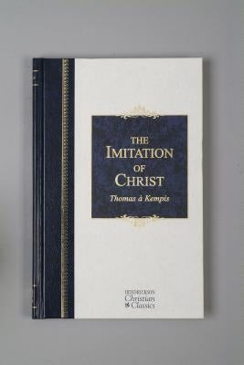 The Imitation of Christ by Kempis, Thomas