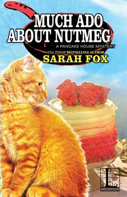 Much Ado About Nutmeg by Fox, Sarah