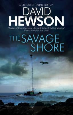 The Savage Shore: An Italian Mystery by Hewson, David