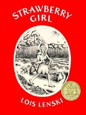 Strawberry Girl by Lenski, Lois