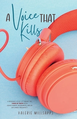 A Voice that Kills by Millsapps, Valerie