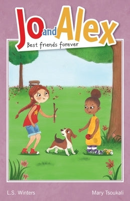 Jo and Alex Best Friends Forever by Winters, L. S.