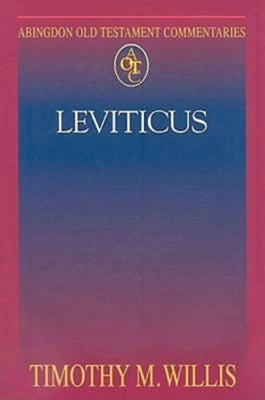 Abingdon Old Testament Commentaries: Leviticus by Miller, Patrick D.
