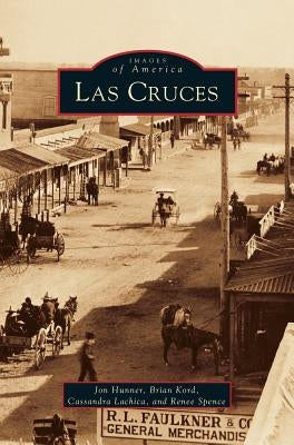 Las Cruces by Hunner, John