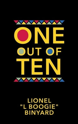 One Out Of Ten by Binyard, Lionel L. Boogie