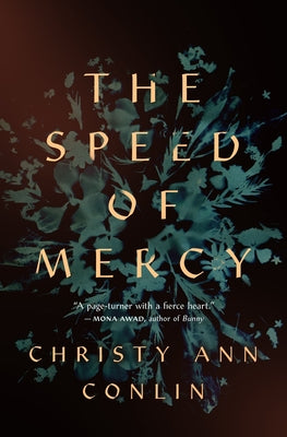 Speed of Mercy by Conlin, Christy-Ann