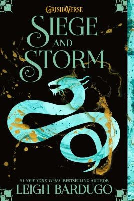 Siege and Storm by Bardugo, Leigh