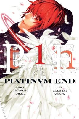 Platinum End, Vol. 1, Volume 1 by Obata, Takeshi