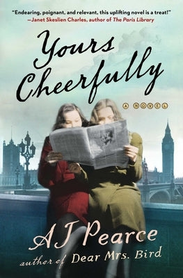 Yours Cheerfully: A Novelvolume 2 by Pearce, A. J.