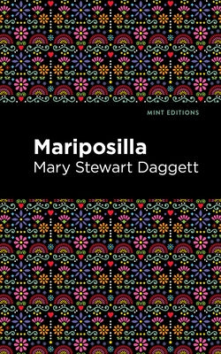 Mariposilla by Daggett, Mary Stewart