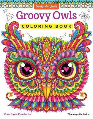 Groovy Owls Coloring Book by McArdle, Thaneeya