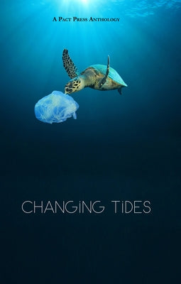 Changing Tides by Rosquillo, Michelle