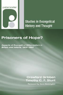 Prisoners of Hope? by Gribben, Crawford