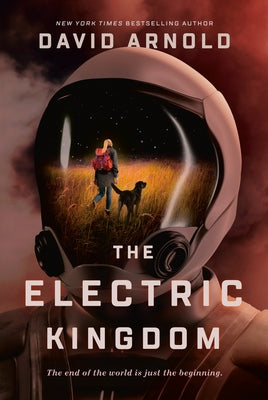 The Electric Kingdom by Arnold, David